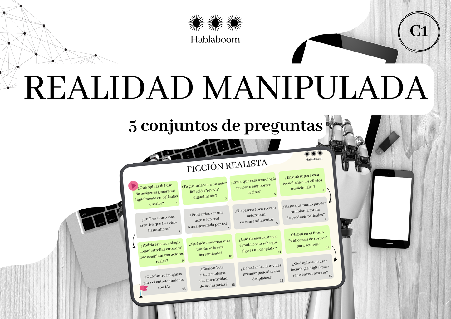 REALIDAD MANIPULADA 5 conjuntos de preguntas C1